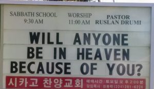 Will anyone be in heaven because of you?